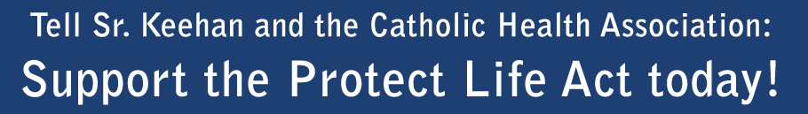 Support the Protect Life Act today!